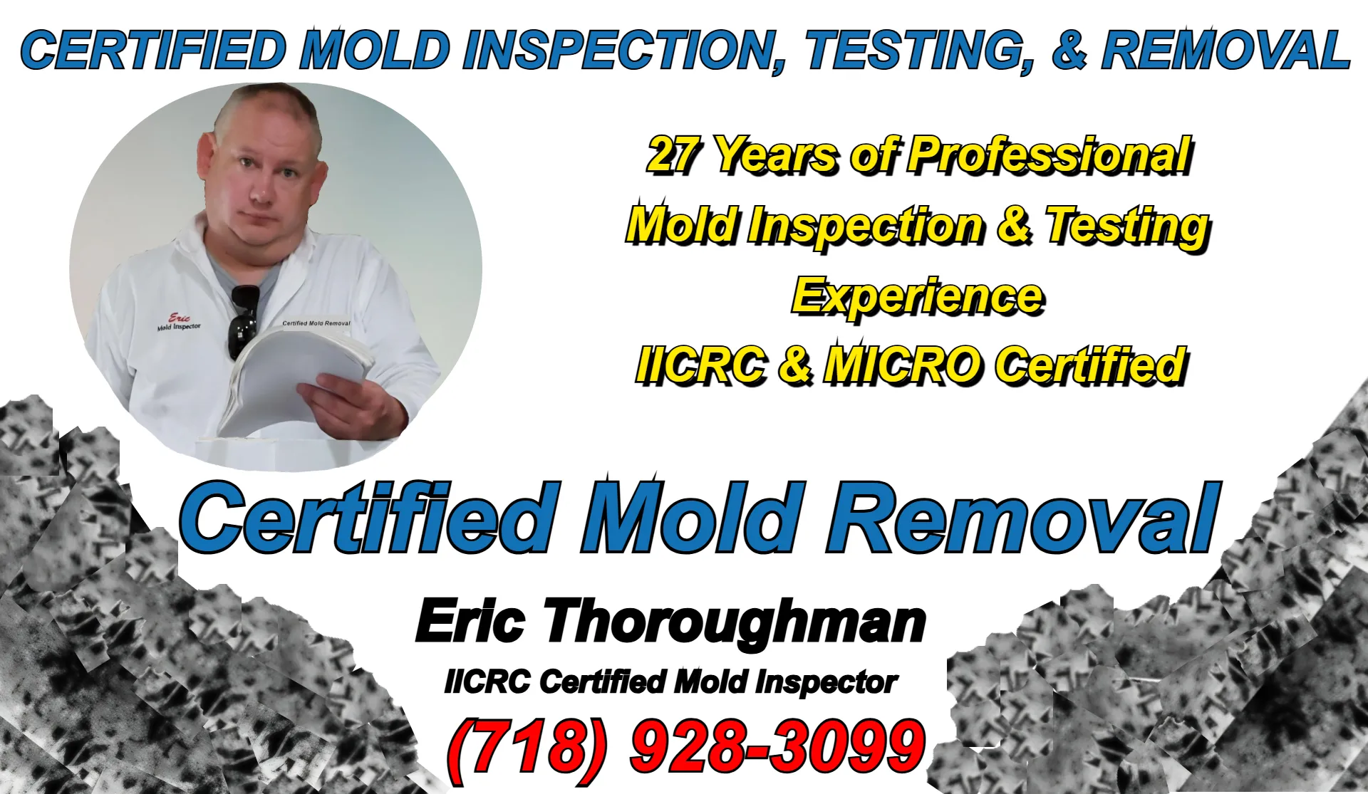 Eric Thoroughman IICRC and MICRO certified mold inspector Staten Island NY with 27 years of professional mold inspection air quality testing and remediation protocol development for Richmond County homeowners